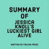 Summary_of_Jessica_Knoll_s_Luckiest_Girl_Alive