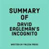 Summary_of_David_Eagleman_s_Incognito