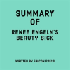 Summary_of_Renee_Engeln_s_Beauty_Sick