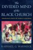 The_divided_mind_of_the_Black_church