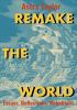 Remake_the_world