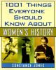 1001_things_everyone_should_know_about_women_s_history