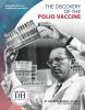 The_discovery_of_the_polio_vaccine