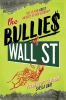 The_bullies_of_Wall_Street