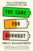 The_cure_for_burnout