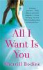 All_I_want_is_you