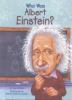 Who_was_Albert_Einstein