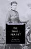 We_shall_persist