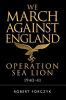 We_march_against_England