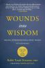 Wounds_into_wisdom