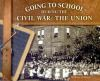 Going_to_school_during_the_Civil_War___the_Union