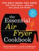 The_essential_air_fryer_cookbook