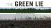 The_Green_Lie