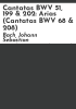 Cantatas_BWV_51__199___202