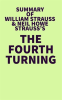 Summary_of_William_Strauss_and_Neil_Howe_s_The_Fourth_Turning