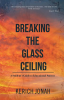 Breaking_the_Glass_Ceiling__A_Student_s_Guide_to_Educational_Success