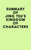 Summary_of_Jing_Tsu_s_Kingdom_of_Characters