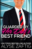 Guarded_by_Her_Dad_s_Best_Friend