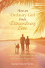 How_an_Ordinary_Girl_Finds_Extraordinary_Love