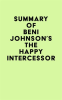 Summary_of_Beni_Johnson_s_The_Happy_Intercessor