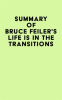 Summary_of_Bruce_Feiler_s_Life_Is_in_the_Transitions