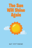 The_Sun_Will_Shine_Again