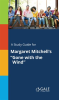A_Study_Guide_For_Margaret_Mitchell_s__Gone_With_The_Wind_