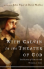 With_Calvin_in_the_Theater_of_God
