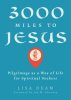 3000_Miles_to_Jesus