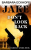 Jake_-_Don_t_Look_Back