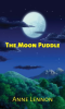 The_Moon_Puddle