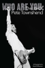 Who_Are_You__The_Life_Of_Pete_Townshend
