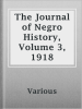 The_Journal_of_Negro_History__Volume_3__1918
