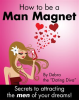How_to_be_a_Man_Magnet