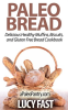 Paleo_Bread__Delicious_Healthy_Muffins__Biscuits__and_Gluten_Free_Bread_Cookbook