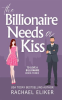 The_Billionaire_Needs_a_Kiss