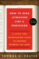 How_to_Read_Literature_Like_a_Professor_Revised