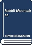 Rabbit_mooncakes
