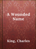 A_Wounded_Name