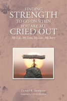 Finding_Strength_to_Go_on_When_You_Are_All_Cried_Out