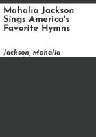 Mahalia_Jackson_sings_America_s_favorite_hymns
