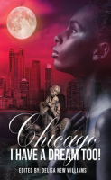 Chicago__I_Have_a_Dream_Too_