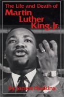 The_life_and_death_of_Martin_Luther_King__Jr
