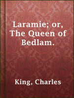 Laramie__or__The_Queen_of_Bedlam