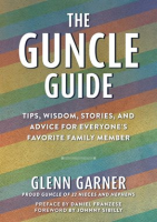 The_Guncle_Guide