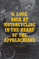 A_Look_Back_at_Motorcycling_in_the_Heart_of_the_Appalachians