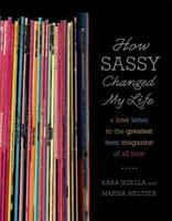 How_Sassy_changed_my_life